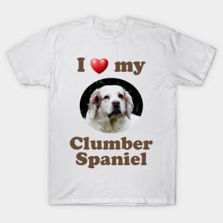 I Love My Clumber Spaniel T-Shirt